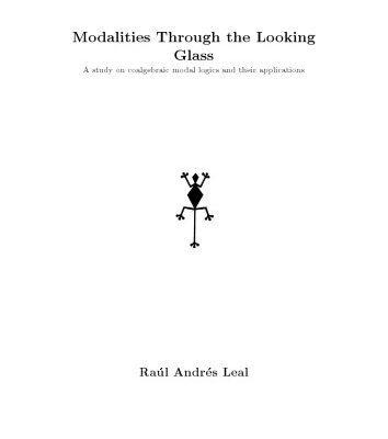 خرید و دانلود نسخه کامل کتاب Modalities Through the Looking Glass [PhD Thesis]