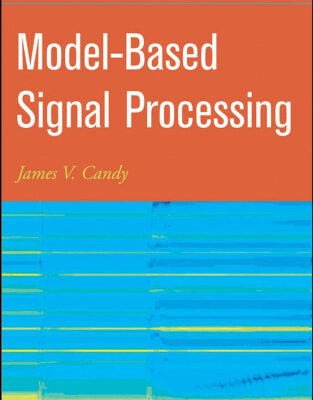 خرید و دانلود نسخه کامل کتاب Model-Based Signal Processing