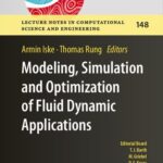 خرید و دانلود نسخه کامل کتاب Modeling Simulation and Optimization of Fluid Dynamic Applications
