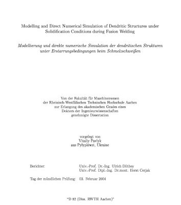 خرید و دانلود نسخه کامل کتاب Modelling and direct numerical simulation of dendritic structures under solidification conditions during fusion welding