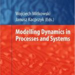 خرید و دانلود نسخه کامل کتاب Modelling Dynamics in Processes and Systems