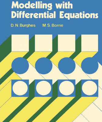 خرید و دانلود نسخه کامل کتاب Modelling with Differential Equations