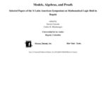 خرید و دانلود نسخه کامل کتاب Models, algebras, and proofs: selected papers of the X Latin American Symposium on Mathematical Logic held in Bogota
