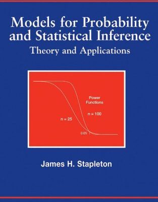 خرید و دانلود نسخه کامل کتاب Models for Probability and Statistical Inference: Theory and Applications