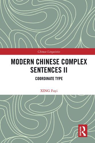 خرید و دانلود نسخه کامل کتاب Modern Chinese Complex Sentences II: Coordinate Type