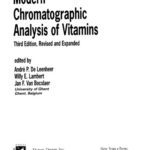 خرید و دانلود نسخه کامل کتاب Modern Chromatographic Analysis of Vitamins, Revised and Expanded