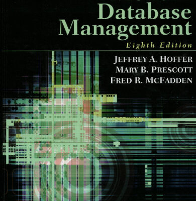 خرید و دانلود نسخه کامل کتاب Modern Database Management (8th Edition)