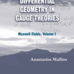خرید و دانلود نسخه کامل کتاب Modern differential geometry in gauge theories. Maxwell fields