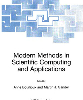 خرید و دانلود نسخه کامل کتاب Modern Methods in Scientific Computing and Applications