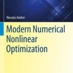 خرید و دانلود نسخه کامل کتاب Modern Numerical Nonlinear Optimization