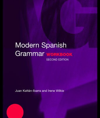خرید و دانلود نسخه کامل کتاب Modern Spanish Grammar: A Practical Guide (Routledge Grammars)