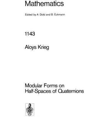 خرید و دانلود نسخه کامل کتاب Modular Forms on Half-Spaces of Quaternions