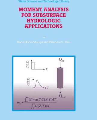 خرید و دانلود نسخه کامل کتاب Moment Analysis for Subsurface Hydrologic Applications