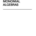 خرید و دانلود نسخه کامل کتاب Monomial algebras