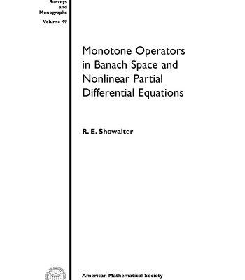 خرید و دانلود نسخه کامل کتاب Monotone operators in Banach space and nonlinear partial differential equations