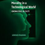 خرید و دانلود نسخه کامل کتاب Morality in a Technological World: Knowledge as Duty
