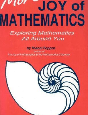 خرید و دانلود نسخه کامل کتاب More Joy of Mathematics: Exploring Mathematical Insights and Concepts
