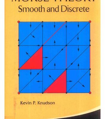 خرید و دانلود نسخه کامل کتاب Morse theory: smooth and discrete
