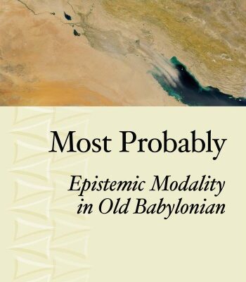 خرید و دانلود نسخه کامل کتاب Most probably : epistemic modality in Old Babylonian