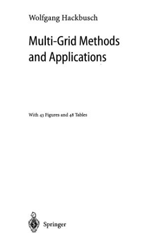 خرید و دانلود نسخه کامل کتاب Multi-Grid Methods and Applications (Springer Series in Computational Mathematics)_68a5ab2dae7bf.jpeg خرید و دانلود نسخه کامل کتاب Multi-Grid Methods and Applications (Springer Series in Computational Mathematics)