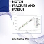 خرید و دانلود نسخه کامل کتاب Multiaxial Notch Fracture and Fatigue