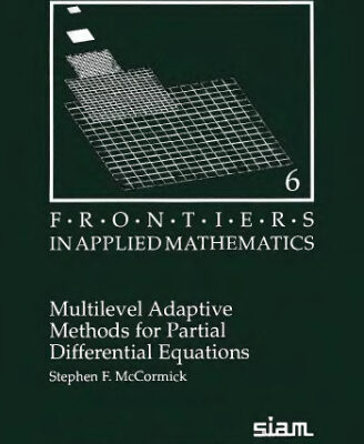 خرید و دانلود نسخه کامل کتاب Multilevel adaptive methods for partial differential equations