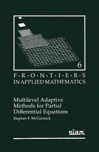 خرید و دانلود نسخه کامل کتاب Multilevel adaptive methods for partial differential equations_689301ec85a8d.jpeg خرید و دانلود نسخه کامل کتاب Multilevel adaptive methods for partial differential equations
