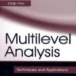 خرید و دانلود نسخه کامل کتاب Multilevel Analysis – Techniques and Applications