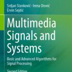 خرید و دانلود نسخه کامل کتاب Multimedia Signals and Systems: Basic and Advanced Algorithms for Signal Processing