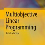 خرید و دانلود نسخه کامل کتاب Multiobjective Linear Programming: An Introduction