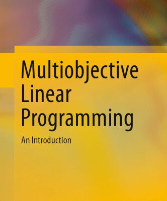 خرید و دانلود نسخه کامل کتاب Multiobjective Linear Programming: An Introduction