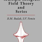 خرید و دانلود نسخه کامل کتاب Multiple Integrals, Field Theory and Series