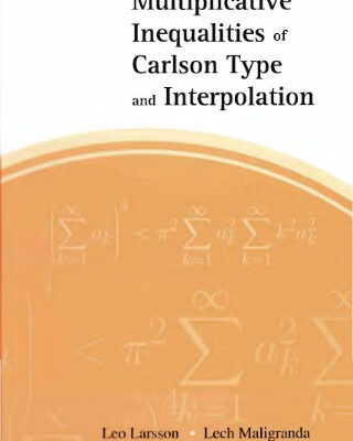 خرید و دانلود نسخه کامل کتاب Multiplicative inequalities of Carlson type and interpolation