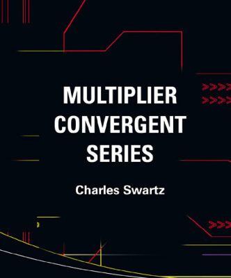 خرید و دانلود نسخه کامل کتاب Multiplier convergent series