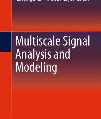 خرید و دانلود نسخه کامل کتاب Multiscale signal analysis and modeling