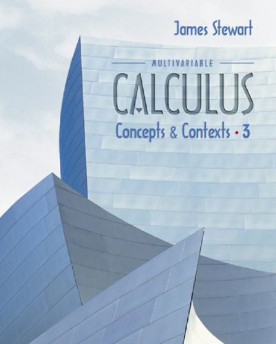 خرید و دانلود نسخه کامل کتاب Multivariable Calculus – Concepts, Context_689d9488963c0.jpeg خرید و دانلود نسخه کامل کتاب Multivariable Calculus – Concepts, Context