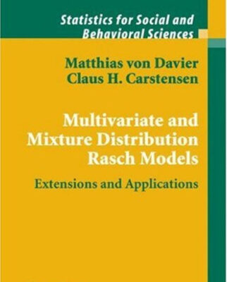 خرید و دانلود نسخه کامل کتاب Multivariate and Mixture Distribution Rasch Models: Extensions and Applications