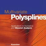 خرید و دانلود نسخه کامل کتاب Multivariate polysplines: applications to numerical and wavelet analysis