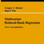 خرید و دانلود نسخه کامل کتاب Multivariate Reduced-Rank Regression: Theory and Applications