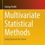 خرید و دانلود نسخه کامل کتاب Multivariate Statistical Methods: Going Beyond The Linear