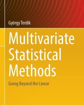 خرید و دانلود نسخه کامل کتاب Multivariate Statistical Methods: Going Beyond The Linear