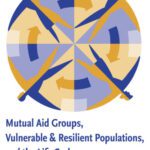 خرید و دانلود نسخه کامل کتاب Mutual Aid Groups, Vulnerable and Resilient Populations, and the Life Cycle