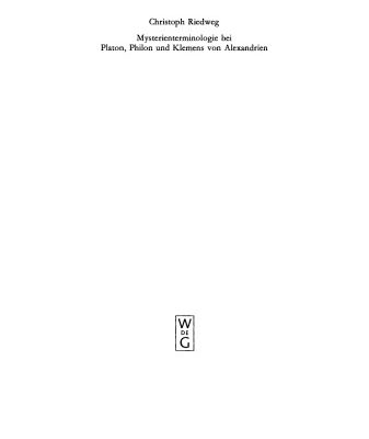 خرید و دانلود نسخه کامل کتاب Mysterienterminologie bei Platon, Philon und Klemens von Alexandrien