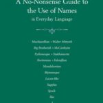 خرید و دانلود نسخه کامل کتاب Name Dropping: A No-nonsense Guide to the Use of Names in Everyday Language