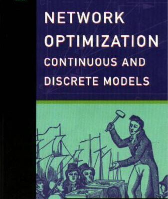خرید و دانلود نسخه کامل کتاب Network Optimization: Continuous and Discrete Models
