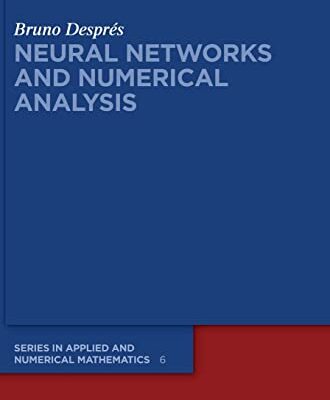 خرید و دانلود نسخه کامل کتاب Neural Networks and Numerical Analysis