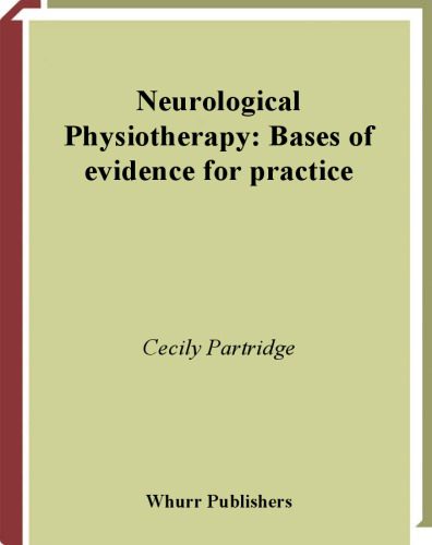 خرید و دانلود نسخه کامل کتاب Neurological Physiotherapy: Bases of Evidence for Practice, Treatment and Management of Patients Described by Specialist Clinicians_68b32ff98c8b2.jpeg خرید و دانلود نسخه کامل کتاب Neurological Physiotherapy: Bases of Evidence for Practice, Treatment and Management of Patients Described by Specialist Clinicians