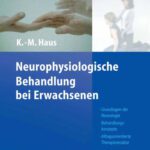 خرید و دانلود نسخه کامل کتاب Neurophysiologische Behandlung bei Erwachsenen: Grundlagen der Neurologie, Behandlungskonzepte, Alltagsorientierte Therapieansatze (Ergotherapie)