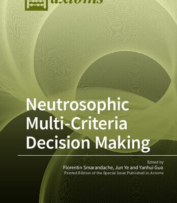 خرید و دانلود نسخه کامل کتاب Neutrosophic Multi-Criteria Decision Making