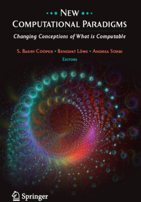 خرید و دانلود نسخه کامل کتاب New Computational Paradigms: Changing Conceptions of What is Computable